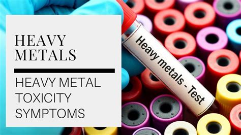 What Symptoms Can Heavy Metal Toxicity Cause Youtube