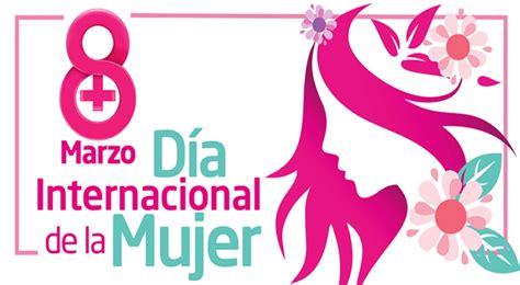 Día Internacional De La Mujer Frases Para Dedicar En El Día De La