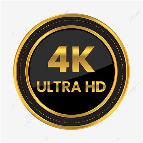 4k ultra vector hd png images 4k ultra hd sticker icon png 4k ultra hd png 4k ultra hd button