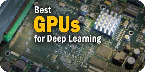 The 5 Best Gpus For Deep Learning To Consider In 2023