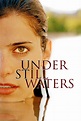 Under Still Waters - Rotten Tomatoes