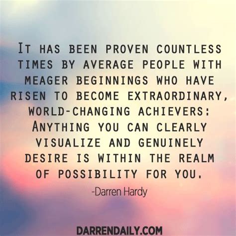 Darren Hardy Quote Everyday Quotes Darren Hardy Inspirational Quotes