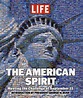 The American Spirit: Meeting the Challenge of September 11 by LIFE ...