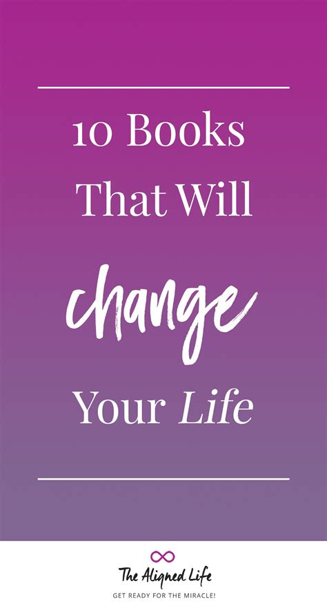 Top 10 Books Thatll Change Your Life Life Changing Books Pep Talks