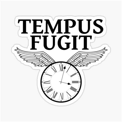 Tempus Fugit Time Flies Black Lettering For Dark Backgrounds