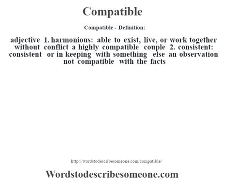 Compatible Definition Compatible Meaning Words To Describe Someone