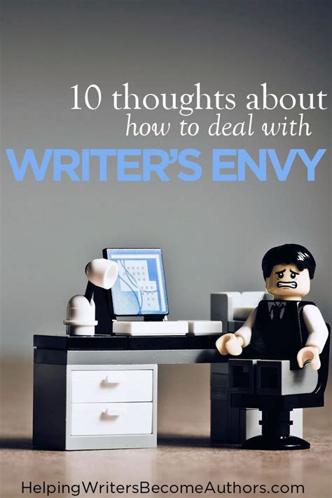 Writers Envy And 3 Thoughts On What To Do About It Helping Writers