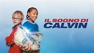 Guarda Il sogno di Calvin | Film completo| Disney+