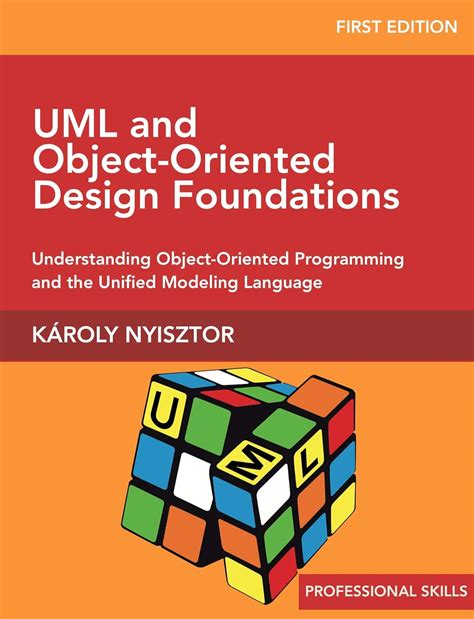 Uml And Object Oriented Design Foundations Understanding Object