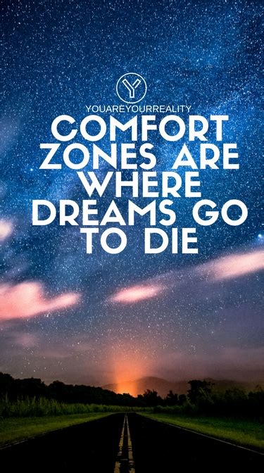 Comfort Zone Quotes 20 Mobile Wallpapers You Are Your Reality