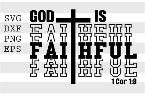 God Is Faithful 1 Cor 1 9 Svg Graphic By Spoonyprint · Creative Fabrica