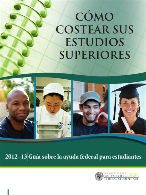 CÓmo Costear Sus Estudios Superiores En Espanol Spanish 2012 13
