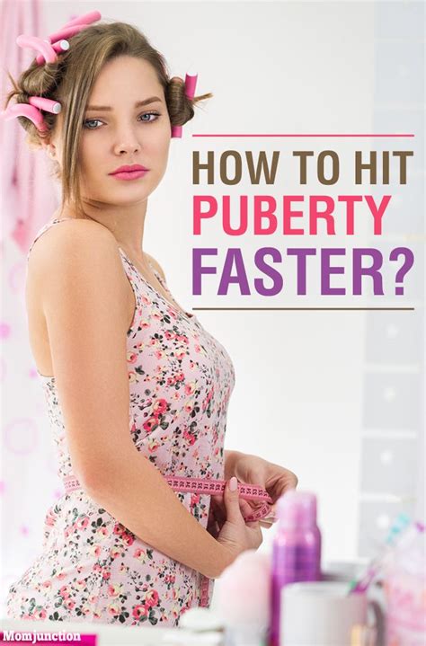 What Are The Best Ways To Hit Puberty Faster Male And Female Puberty