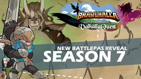 Brawlhalla Battlepass Season 7 Reveal Youtube