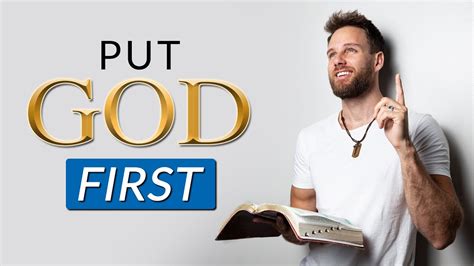 Is God First In Your Life Do You Really Trust God Youtube