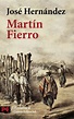 Martín Fierro | Biblioteca Virtual Fandom | Fandom
