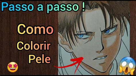 Melhor Método Para Pintar Pele De Animes 😱passo A Passo Youtube