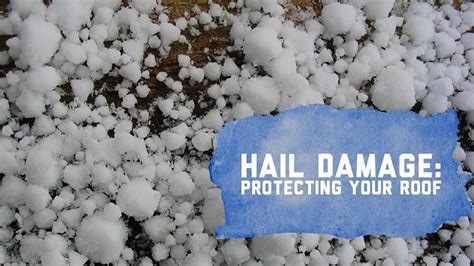 Hail Damage Protecting Your Roof Youtube