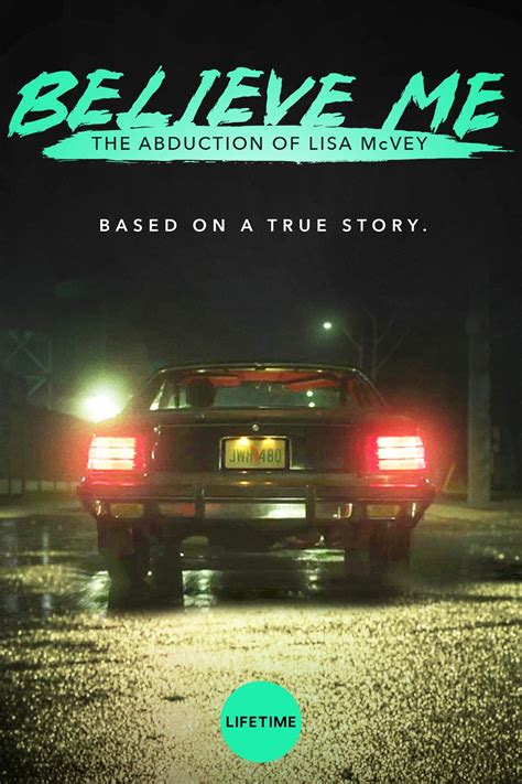 Believe Me The Abduction Of Lisa Mcvey 2021 Posters — The Movie