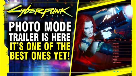 Cyberpunk 2077s New Photo Mode Trailer Shows Off One Of The Best Photo