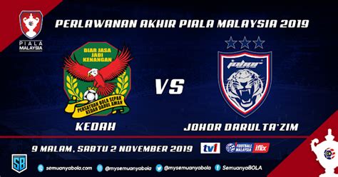 Jdt vs kedah fa : Live Streaming JDT vs Kedah Final Piala Malaysia 2019 [2 ...