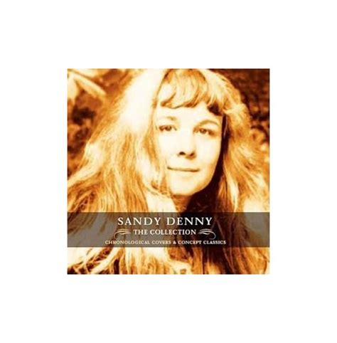 Sandy Denny The Collection Sandy Denny Cd Iwvg The Cheap Fast Free