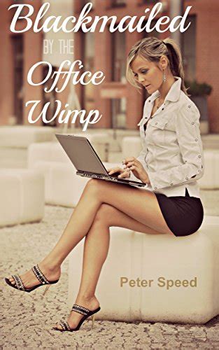 Blackmailed By The Office Wimp Cheating Wife Erotica English