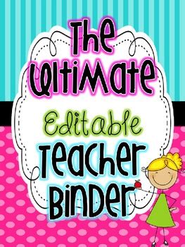 This free printable teacher binder will help you stay on top of everything in school. The Ultimate EDITABLE Teacher Binder by Live Love Laugh ...