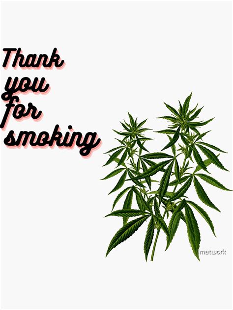 Thank You For Smoking Sticker By Imatwork Redbubble