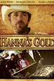 El oro de Hanna (2010) Online - Película Completa en Español - FULLTV