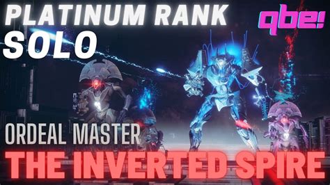 Destiny 2 Nightfall The Ordeal The Inverted Spire Master Solo