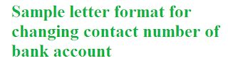 sample letter format  changing contact number  bank