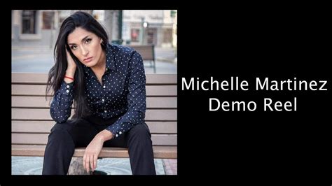 Michelle Martinez Demo Reel Youtube