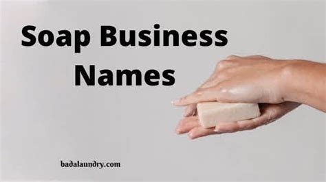 Creative Soap Business Names Soap Company Names