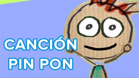 Pin Pon Canción Infantil Youtube