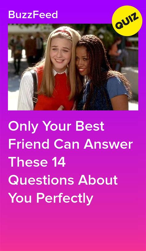 two girls with the text only your best friend can answer these 4 questions about you perfectly