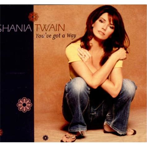 Youve Got A Way Shania Twain 1997