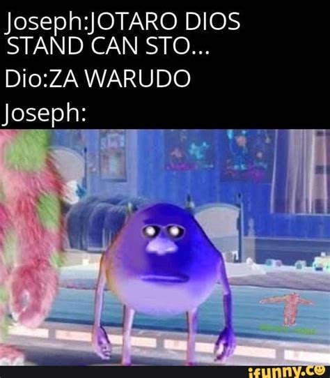 Josephsztaro Dios Stand Can Sto Dioza Warudo Ifunny