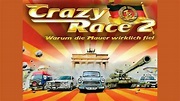 Crazy Race 2 - Warum die Mauer wirklich fiel (2004) Online Kijken ...