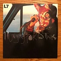 L7 - Hungry For Stink LP Slash Records 9 45624-1 1994 Pressing Blue ...