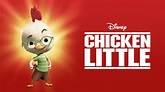 Ver Chicken Little | Filme completo | Disney+