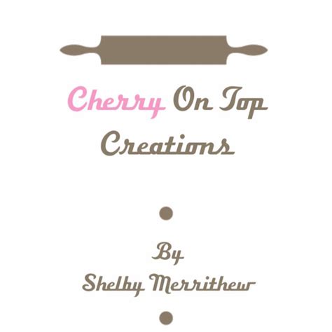 Cherry On Top Creations