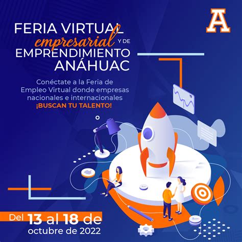 Feria Virtual Empresarial Y De Emprendimiento Anáhuac 2022 Facultad
