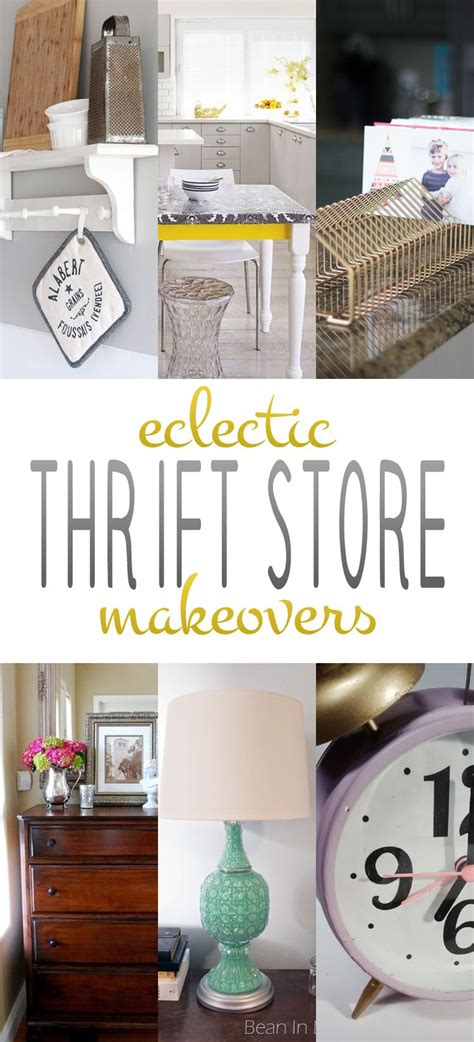 The thrifty makeovers the team shares every month are projects that anyone can do themselves at home. Eclectic Thrift Store Makeovers | Thrift store crafts ...