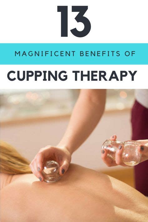 Cupping Therapy Benefits 13 Things You Should Know About It Cupping