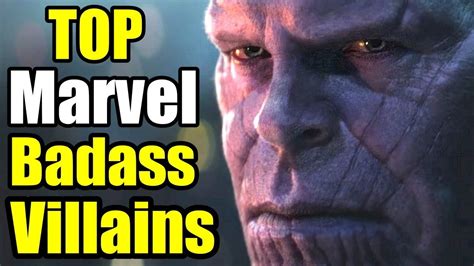 7 Of The Most Badass Marvel Villains Youtube