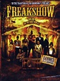 Freakshow the Movie - Now on DVD.