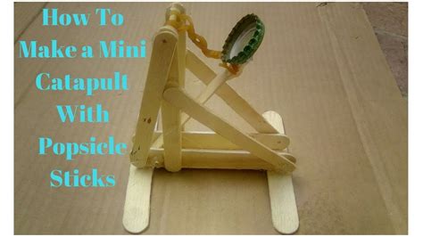 How To Build A Catapult With Popsicle Sticks