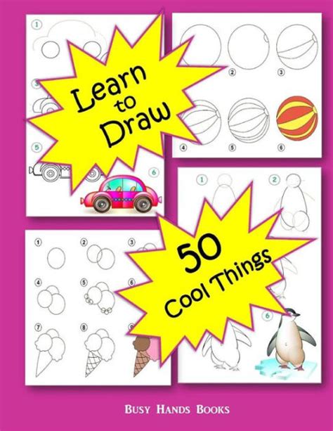 How To Draw 50 Cool Things How To Draw For Kids How To Draw Cool