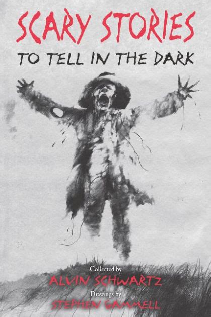 Scary Stories To Tell In The Dark By Alvin Schwartz Stephen Gammell Paperback Barnes Noble